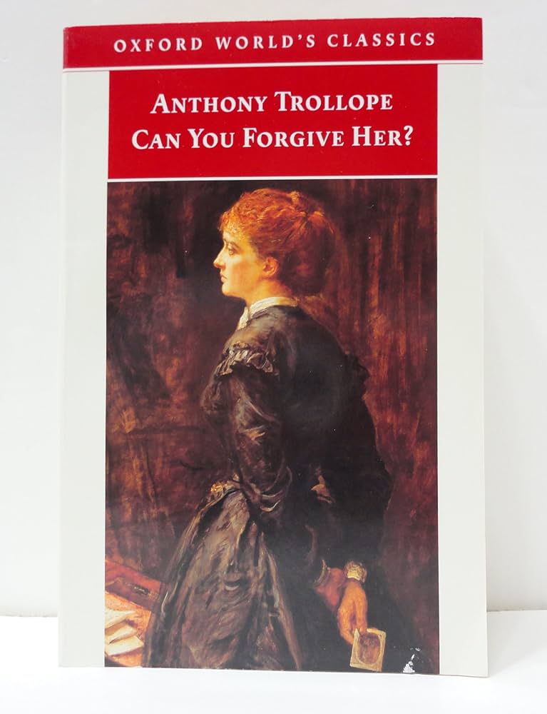 Amazon | Can You Forgive Her (Oxford World's Classics